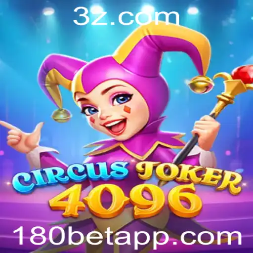 Descubra o Fascinante Jogo CircusJoker4096 e Como Jogar em 180bet