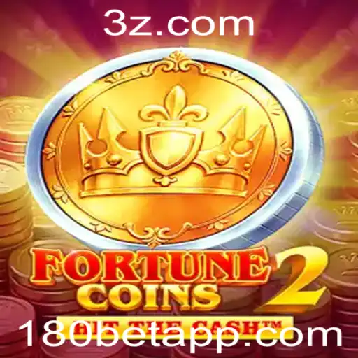 FortuneCoins2: Descubra o Empolgante Mundo do Jogo e a Conexão com 180bet