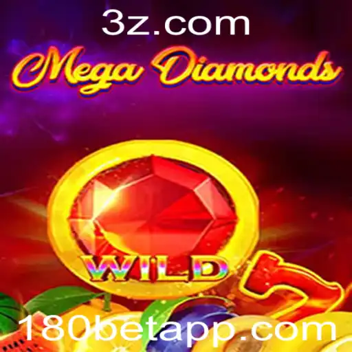 Explorando o Mundo Emocionante do Jogo MegaDiamond na 180bet