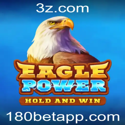 Como Jogar EaglePower: Estratégias e Regras do Novo Sucesso 180bet