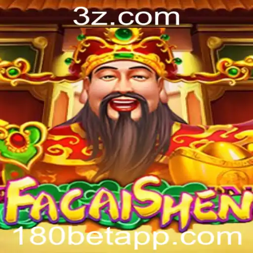 Descubra o Fascinante Mundo do Jogo FaCaiShen no 180bet