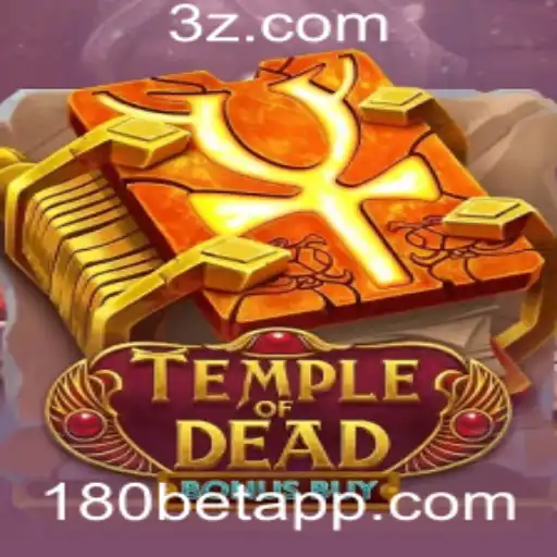 Descubra o Novo Jogo TempleofDeadBonusBuy da 180bet
